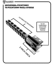 Load image into Gallery viewer, Saber Tactical UNIVERSAL PICATINNY TO PICATINNY RAIL ST0032